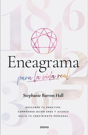 ENEAGRAMA PARA LA VIDA REAL | 9791387662103 | BARRON HALL, STEPHANIE | Llibres Parcir | Librería Parcir | Librería online de Manresa | Comprar libros en catalán y castellano online