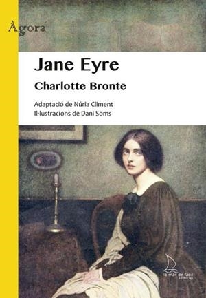 JANE EYRE | 9788418378973 | BRONTË, CHARLOTTE | Llibres Parcir | Librería Parcir | Librería online de Manresa | Comprar libros en catalán y castellano online