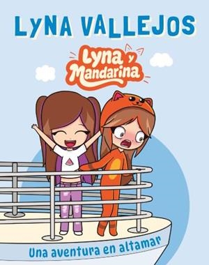 LYNA Y MANDARINA | 9788410239616 | VALLEJOS, LYNA | Llibres Parcir | Llibreria Parcir | Llibreria online de Manresa | Comprar llibres en català i castellà online