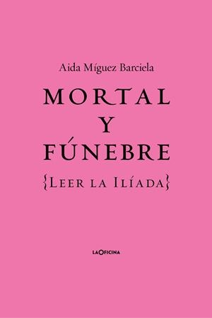 MORTAL Y FÚNEBRE | 9788412442687 | MÍGUEZ BARCIELA, AÍDA | Llibres Parcir | Llibreria Parcir | Llibreria online de Manresa | Comprar llibres en català i castellà online