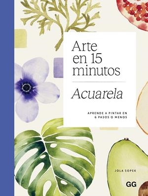 ARTE EN 15 MINUTOS. ACUARELA | 9788425236259 | SOPEK, JOLA | Llibres Parcir | Llibreria Parcir | Llibreria online de Manresa | Comprar llibres en català i castellà online