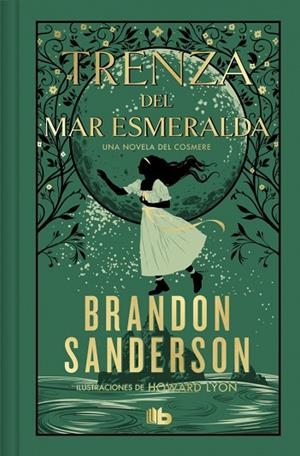 TRENZA DEL MAR ESMERALDA (EDICIÓN LIMITADA) | 9788410381421 | SANDERSON, BRANDON | Llibres Parcir | Llibreria Parcir | Llibreria online de Manresa | Comprar llibres en català i castellà online