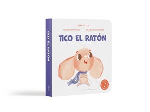 TICO EL RATÓN | 9788412967463 | VELILLA, JUANI | Llibres Parcir | Llibreria Parcir | Llibreria online de Manresa | Comprar llibres en català i castellà online