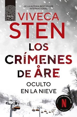 LOS CRÍMENES DE ÅRE. OCULTO EN LA NIEVE | 9788410424265 | STEN, VIVECA | Llibres Parcir | Llibreria Parcir | Llibreria online de Manresa | Comprar llibres en català i castellà online