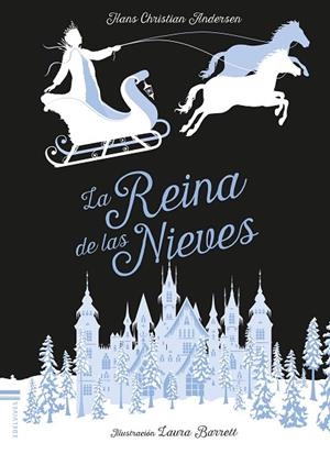LA REINA DE LAS NIEVES | 9788414015889 | ANDERSEN, HANS CHRISTIAN | Llibres Parcir | Librería Parcir | Librería online de Manresa | Comprar libros en catalán y castellano online