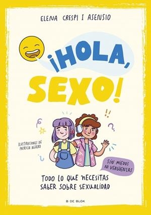 ¡HOLA, SEXO! | 9788419378903 | CRESPI I ASENSIO, ELENA | Llibres Parcir | Llibreria Parcir | Llibreria online de Manresa | Comprar llibres en català i castellà online