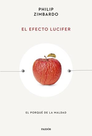 EL EFECTO LUCIFER | 9788449342288 | ZIMBARDO, PHILIP | Llibres Parcir | Llibreria Parcir | Llibreria online de Manresa | Comprar llibres en català i castellà online