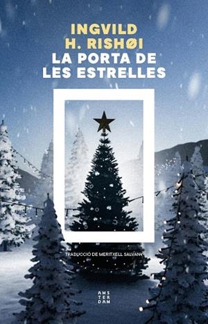 LA PORTA DE LES ESTRELLES | 9788419960450 | HEDEMANN RISHØI, INGVILD | Llibres Parcir | Llibreria Parcir | Llibreria online de Manresa | Comprar llibres en català i castellà online