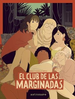 EL CLUB DE LAS MARGINADAS | 9788467971538 | , BEKA / , MEHU | Llibres Parcir | Llibreria Parcir | Llibreria online de Manresa | Comprar llibres en català i castellà online