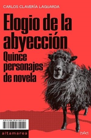 ELOGIO DE LA ABYECCIÓN | 9788418481000 | CLAVERÍA LAGUARDA, CARLOS | Llibres Parcir | Llibreria Parcir | Llibreria online de Manresa | Comprar llibres en català i castellà online
