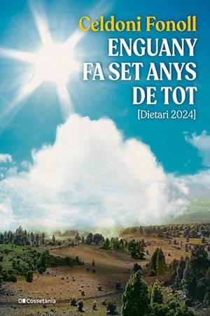 ENGUANY FA SET ANYS DE TOT | 9788413565095 | FONOLL I CASANOVES, CELDONI | Llibres Parcir | Llibreria Parcir | Llibreria online de Manresa | Comprar llibres en català i castellà online