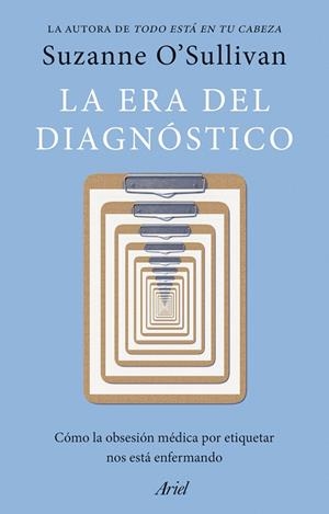 LA ERA DEL DIAGNÓSTICO | 9788434439719 | O' SULLIVAN, SUZANNE | Llibres Parcir | Llibreria Parcir | Llibreria online de Manresa | Comprar llibres en català i castellà online