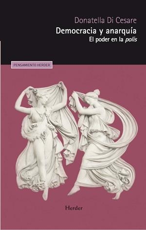 DEMOCRACIA Y ANARQUÍA | 9788425452031 | DI CESARE, DONATELLA | Llibres Parcir | Llibreria Parcir | Llibreria online de Manresa | Comprar llibres en català i castellà online