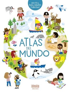 ATLAS DEL MUNDO | 9788414025017 | HÉDELIN, PASCALE | Llibres Parcir | Llibreria Parcir | Llibreria online de Manresa | Comprar llibres en català i castellà online