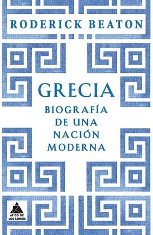 GRECIA | 9788419703422 | BEATON, RODERICK | Llibres Parcir | Llibreria Parcir | Llibreria online de Manresa | Comprar llibres en català i castellà online