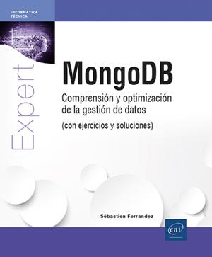 MONGODB | 9782409050510 | FERRANDEZ, SEBASTIEN | Llibres Parcir | Llibreria Parcir | Llibreria online de Manresa | Comprar llibres en català i castellà online