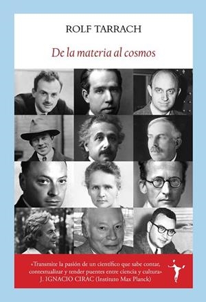 DE LA MATERIA AL COSMOS | 9791399038378 | TARRACH SIEGEL, ROLF | Llibres Parcir | Llibreria Parcir | Llibreria online de Manresa | Comprar llibres en català i castellà online