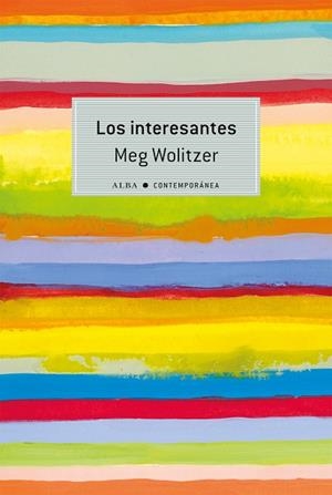 LOS INTERESANTES | 9788490651308 | WOLITZER, MEG | Llibres Parcir | Llibreria Parcir | Llibreria online de Manresa | Comprar llibres en català i castellà online