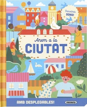 ANEM A LA CIUTAT | 9788410846821 | SUSAETA EDICIONES | Llibres Parcir | Llibreria Parcir | Llibreria online de Manresa | Comprar llibres en català i castellà online