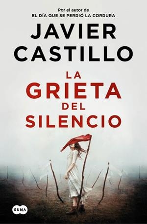 LA GRIETA DEL SILENCIO | 9788410257375 | CASTILLO, JAVIER | Llibres Parcir | Llibreria Parcir | Llibreria online de Manresa | Comprar llibres en català i castellà online