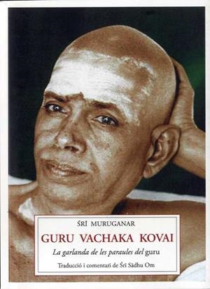 GURU VACHAKA KOVAI | 9788412872095 | , MURUGANAR / , RX0012B / , X0015A | Llibres Parcir | Llibreria Parcir | Llibreria online de Manresa | Comprar llibres en català i castellà online