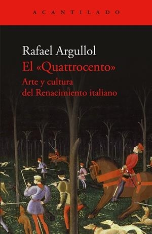 EL QUATTROCENTO | 9788419958600 | ARGULLOL, RAFAEL | Llibres Parcir | Llibreria Parcir | Llibreria online de Manresa | Comprar llibres en català i castellà online