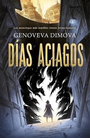 DIAS ACIAGOS | 9791387711429 | DIMOVA, GENOVEVA | Llibres Parcir | Llibreria Parcir | Llibreria online de Manresa | Comprar llibres en català i castellà online