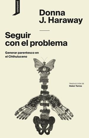 SEGUIR CON EL PROBLEMA | 9788416205417 | HARAWAY, DONNA J. | Llibres Parcir | Llibreria Parcir | Llibreria online de Manresa | Comprar llibres en català i castellà online