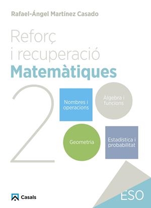 REFORÇ I RECUPERACIÓ. MATEMÀTIQUES 2 | 9788421882993 | MARTÍNEZ CASADO, RAFAEL-ÁNGEL | Llibres Parcir | Librería Parcir | Librería online de Manresa | Comprar libros en catalán y castellano online