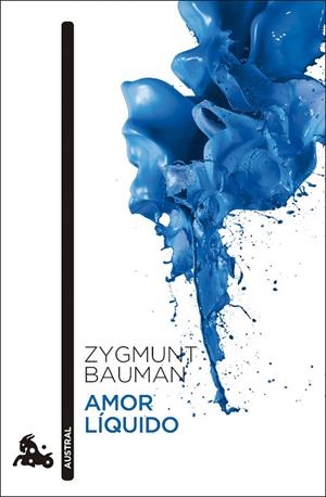 AMOR LÍQUIDO | 9788408308379 | BAUMAN, ZYGMUNT | Llibres Parcir | Llibreria Parcir | Llibreria online de Manresa | Comprar llibres en català i castellà online