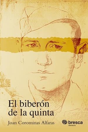 EL BIBERÓN DE LA QUINTA | 9788410235939 | COROMINAS ALFARAS, JOAN | Llibres Parcir | Llibreria Parcir | Llibreria online de Manresa | Comprar llibres en català i castellà online