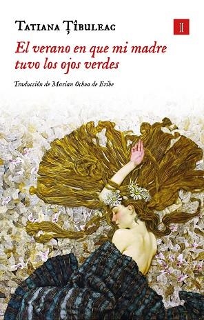 EL VERANO EN QUE MI MADRE TUVO LOS OJOS VERDES (TAPA DURA) | 9791387641405 | TIBULEAC, TATIANA | Llibres Parcir | Llibreria Parcir | Llibreria online de Manresa | Comprar llibres en català i castellà online