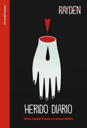 HERIDO DIARIO (EDICIÓN ESPECIAL REVISADA CON POEMAS INÉDITOS) | 9788403522558 | MARTÍNEZ ÁLVAREZ (RAYDEN), DAVID | Llibres Parcir | Llibreria Parcir | Llibreria online de Manresa | Comprar llibres en català i castellà online