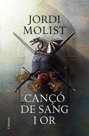 CANÇÓ DE SANG I OR | 9788466424073 | MOLIST, JORGE | Llibres Parcir | Llibreria Parcir | Llibreria online de Manresa | Comprar llibres en català i castellà online