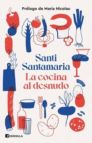 LA COCINA AL DESNUDO | 9788411001663 | SANTAMARIA, SANTI | Llibres Parcir | Llibreria Parcir | Llibreria online de Manresa | Comprar llibres en català i castellà online