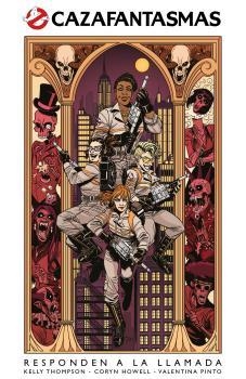 CAZAFANTASMAS: RESPONDEN A LA LLAMADA | 9788417058630 | HOWELL, CORYN / PINTO, VALENTINA / THOMPSON, KELLY | Llibres Parcir | Llibreria Parcir | Llibreria online de Manresa | Comprar llibres en català i castellà online