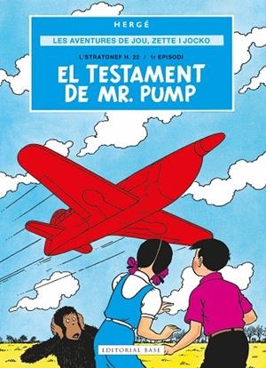 LES AVENTURES DE JOU, ZETTE I JOCKO 1. EL TESTAMENT DE MR. PUMP | 9791387728069 | REMI "HERGÉ", GEORGES | Llibres Parcir | Llibreria Parcir | Llibreria online de Manresa | Comprar llibres en català i castellà online