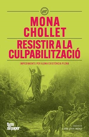 RESISTIR A LA CULPABILITZACIÓ | 9791387645137 | CHOLLET, MONA | Llibres Parcir | Llibreria Parcir | Llibreria online de Manresa | Comprar llibres en català i castellà online