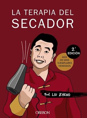 LA TERAPIA DEL SECADOR | 9788441538726 | ZHENG, LIU | Llibres Parcir | Llibreria Parcir | Llibreria online de Manresa | Comprar llibres en català i castellà online