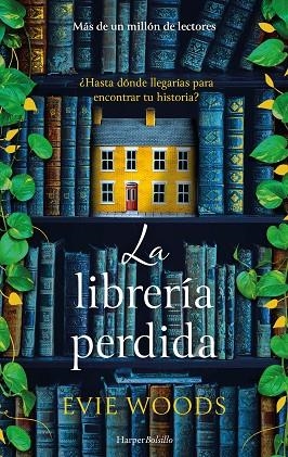 LA LIBRERÍA PERDIDA | 9788410644021 | WOODS, EVIE | Llibres Parcir | Llibreria Parcir | Llibreria online de Manresa | Comprar llibres en català i castellà online
