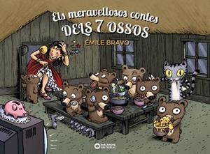 ELS MERAVELLOSOS CONTES DELS 7 OSSOS | 9788448965778 | BRAVO, ÉMILE | Llibres Parcir | Llibreria Parcir | Llibreria online de Manresa | Comprar llibres en català i castellà online