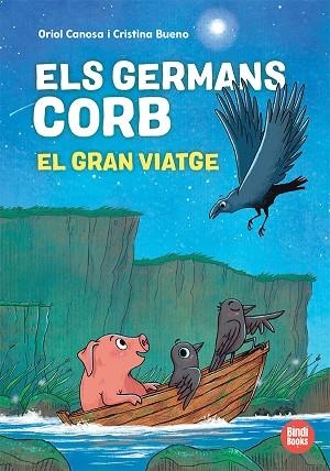 ELS GERMANS CORB. EL GRAN VIATGE | 9791387594039 | CANOSA, ORIOL | Llibres Parcir | Llibreria Parcir | Llibreria online de Manresa | Comprar llibres en català i castellà online