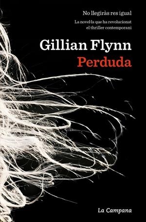 PERDUDA | 9788418226625 | FLYNN, GILLIAN | Llibres Parcir | Librería Parcir | Librería online de Manresa | Comprar libros en catalán y castellano online