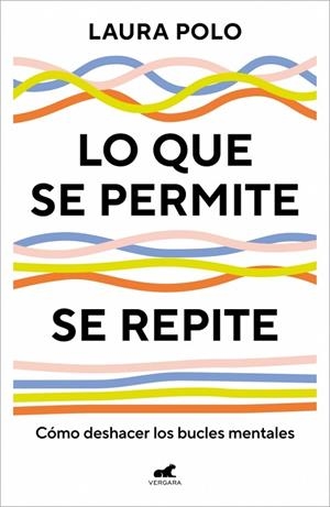 LO QUE SE PERMITE SE REPITE | 9788410467477 | POLO, LAURA | Llibres Parcir | Llibreria Parcir | Llibreria online de Manresa | Comprar llibres en català i castellà online