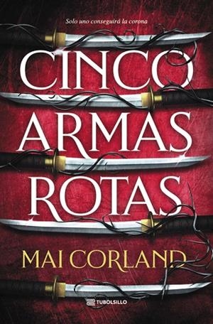 CINCO ARMAS ROTAS | 9791387739294 | CORLAND, MAI | Llibres Parcir | Llibreria Parcir | Llibreria online de Manresa | Comprar llibres en català i castellà online