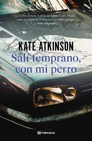SALÍ TEMPRANO, CON MI PERRO | 9791387739140 | ATKINSON, KATE | Llibres Parcir | Llibreria Parcir | Llibreria online de Manresa | Comprar llibres en català i castellà online