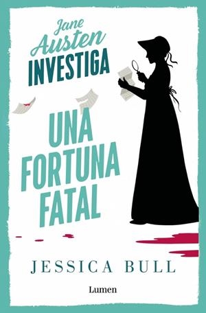 JANE AUSTEN INVESTIGA 2 - UNA FORTUNA FATAL | 9788426432735 | BULL, JESSICA | Llibres Parcir | Llibreria Parcir | Llibreria online de Manresa | Comprar llibres en català i castellà online
