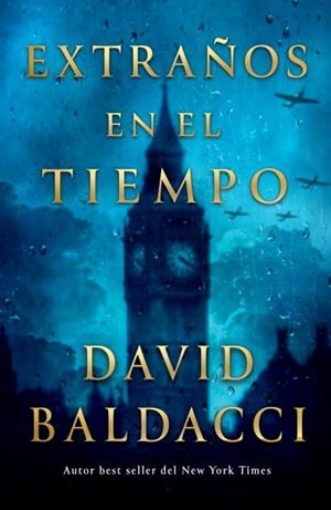 EXTRAÑOS EN EL TIEMPO | 9791387595326 | BALDACCI, DAVID | Llibres Parcir | Llibreria Parcir | Llibreria online de Manresa | Comprar llibres en català i castellà online