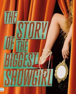 THE STORY OF THE BIGGEST SHOWGIRL | 9788492917426 | ÉRICA MARINO | Llibres Parcir | Llibreria Parcir | Llibreria online de Manresa | Comprar llibres en català i castellà online