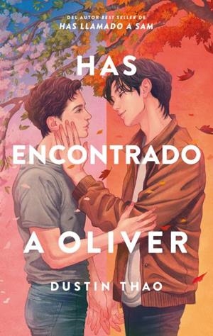 HAS ENCONTRADO A OLIVER | 9788410239708 | THAO, DUSTIN | Llibres Parcir | Llibreria Parcir | Llibreria online de Manresa | Comprar llibres en català i castellà online